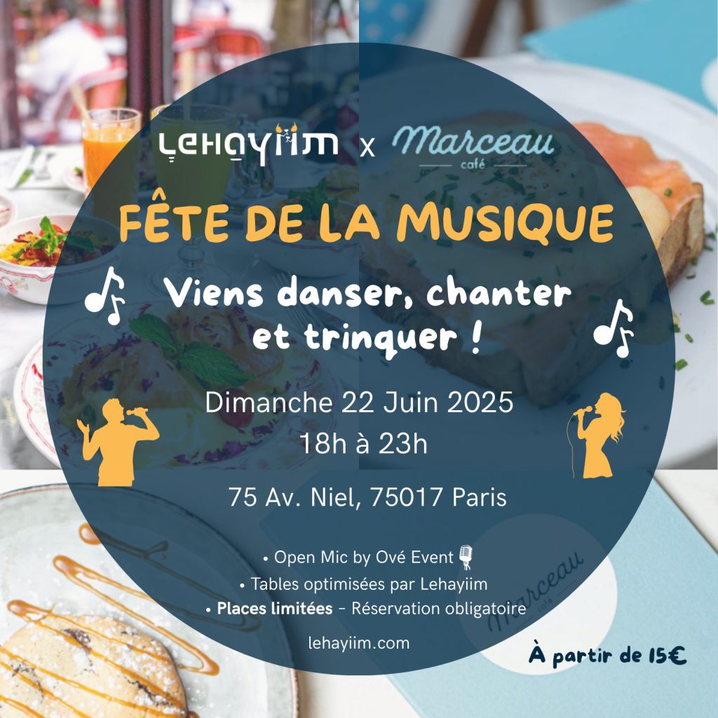 Fête de la musique - Lehayiim x Marceau café 17e